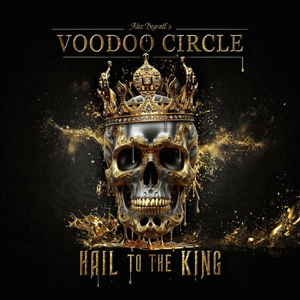 Voodoo Circle : Hail to the King Voodoo Circle : Hail to the King